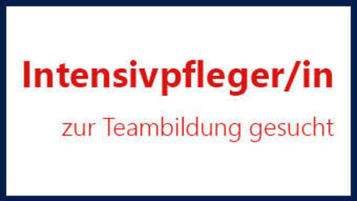 Intensivpfleger/in gesucht
