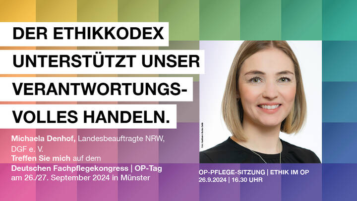 Erfahren Sie von Michaela Denhof, Praxisanleiterin am Universitätsklinikum Düsseldorf und DGF-Landesbeauftragte NRW, welche Rolle Fachpflegende in ethischen Entscheidungssituationen einnehmen.
