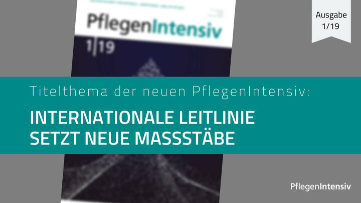 Was Intensivpflegende über die neue Leitlinie "PADIS" wissen müssen