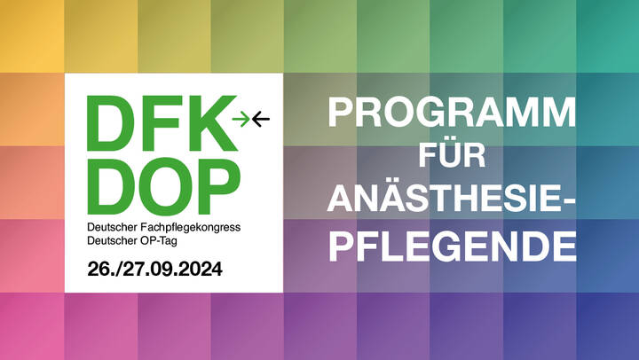 Innovatives für die Anästhesiepflege