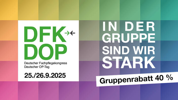 Weiterbildungsstätten und Gruppen ab 20 Personen erhalten 40 % Rabatt auf den Deutschen Fachpflegekongress | OP-Tag 2025 – Frühbuchende sparen zusätzlich bis zum 30. Juni.